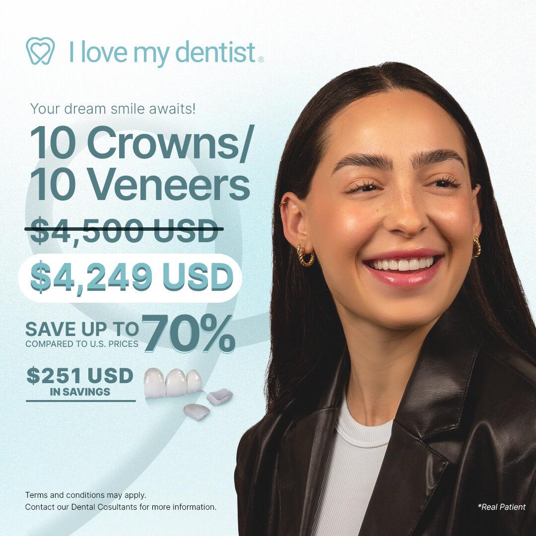 10 Crowns, 10 Veneers i love my dentist Tijuana