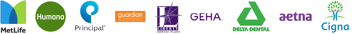 We accept most Insurance Plans - MetLife - Humana - Principal - guardian - Liberty Dental Plans - GEHA - Delta Dental - Aetna - Cigna